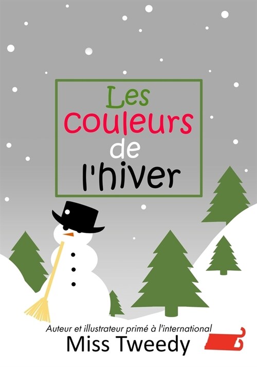 Les couleurs de lhiver (Paperback)