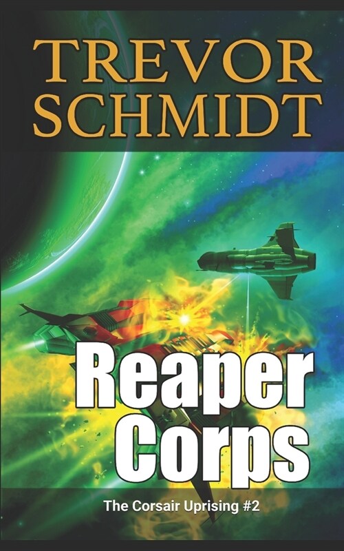 Reaper Corps (Paperback)