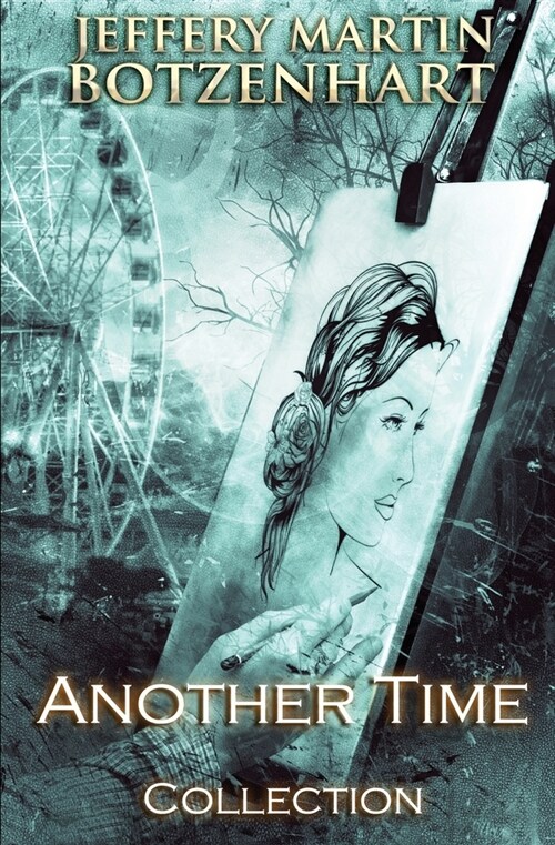 Another Time: Collection (Paperback)