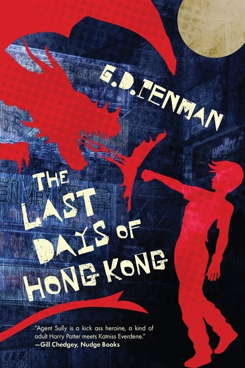 The Last Days of Hong Kong (Paperback)