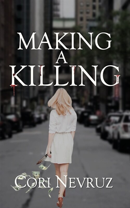 Making a Killing (Paperback)