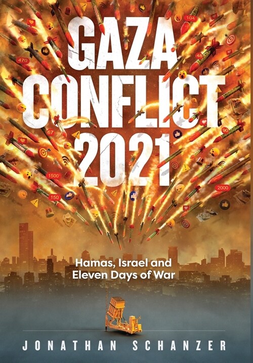 Gaza Conflict 2021 (Hardcover)