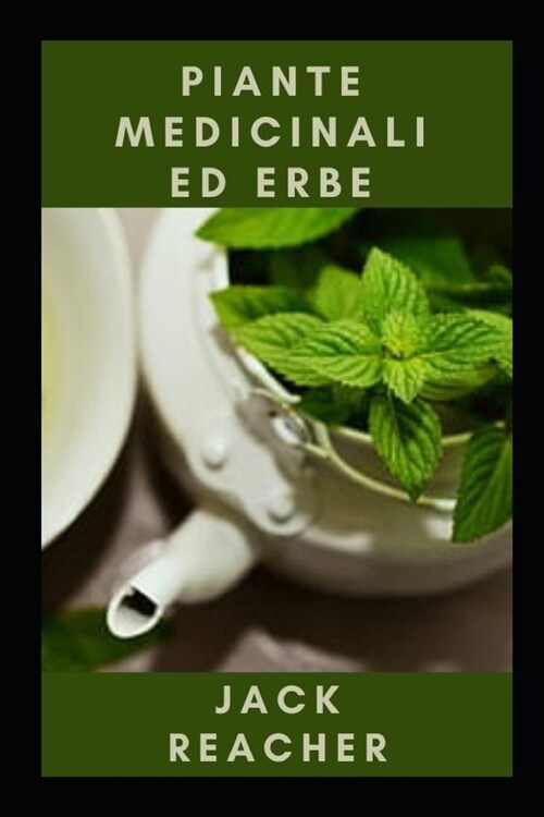 Piante medicinali ed erbe (Paperback)