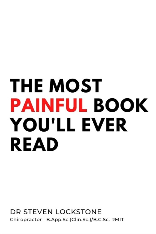 The Most Painful Book Youll Ever Read (Paperback)