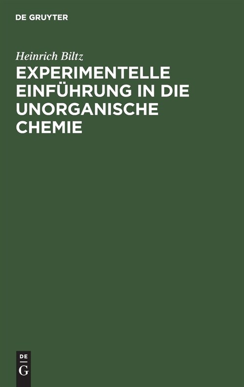 Experimentelle Einf?rung in Die Unorganische Chemie (Hardcover, 7, 7. Aufl. Reprin)