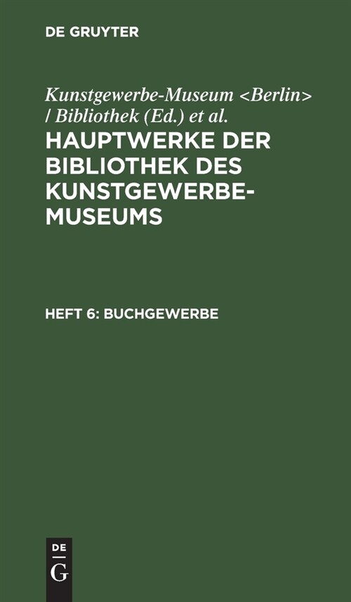 Buchgewerbe (Hardcover, 2, 2. Aufl., Repri)
