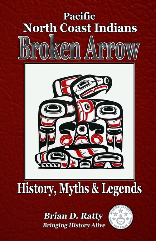 Broken Arrow: History, Myths & Legends (Paperback)