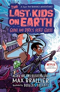 The Last Kids on Earth: Quint and Dirk's Hero Quest (Hardcover)