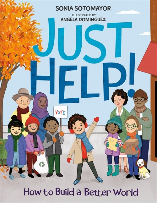 Just Help!: How to Build a Better World (Hardcover)