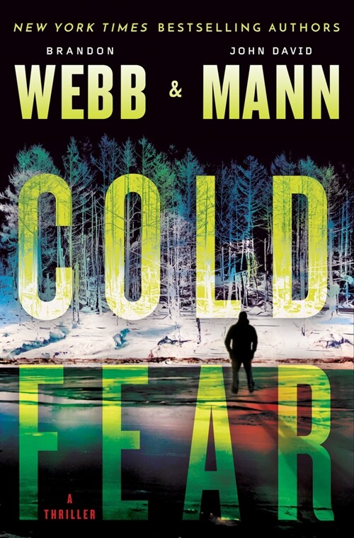 Cold Fear: A Thriller (Hardcover)
