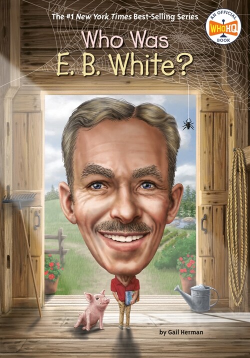 Who Was E. B. White? (Paperback)