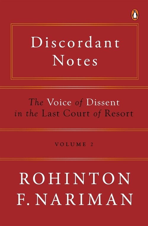 Discordant Notes, Volume 2: The Voice of Dissent in the Last Court of Last Resort (Hardcover)