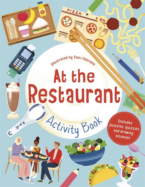 At the Restaurant Activity Book : Includes Puzzles, Quizzes, and Drawing Activities (Paperback)