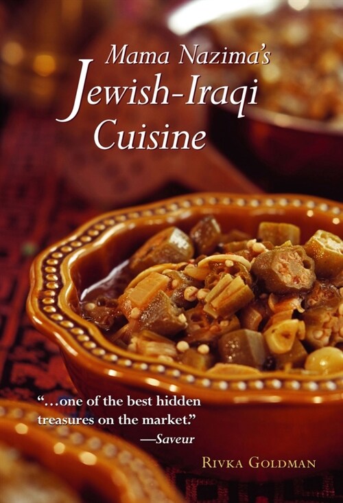 Mama Nazimas Jewish-Iraqi Cuisine: Jewish Iraqi Recipes (Paperback)