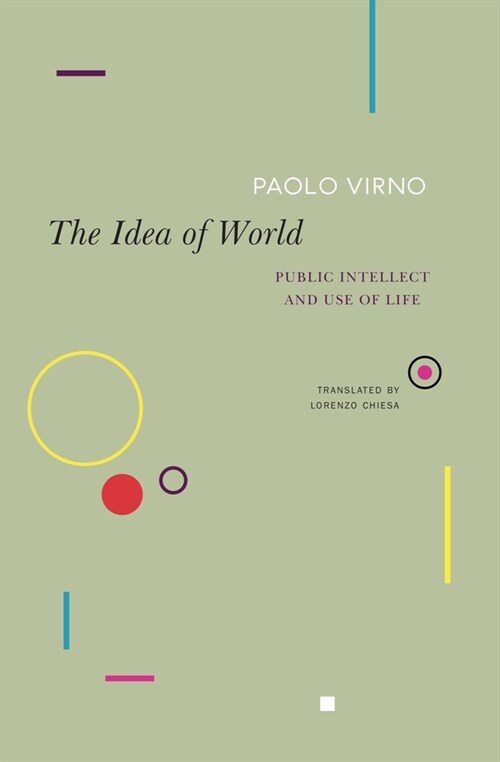 The Idea of World : Public Intellect and Use of Life (Paperback)