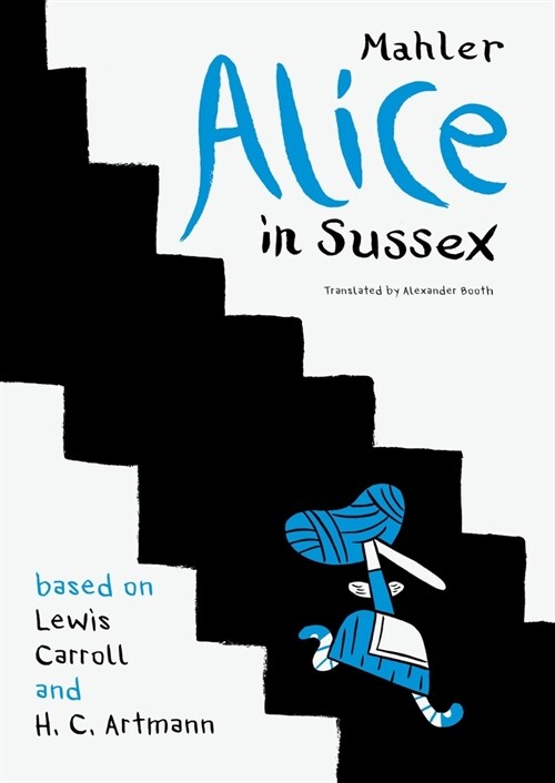 Alice in Sussex : Mahler after Lewis Carroll & H. C. Artmann (Paperback)