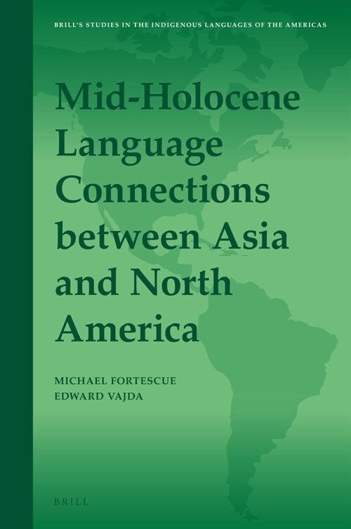 Mid-Holocene Language Connections Between Asia and North America (Hardcover)