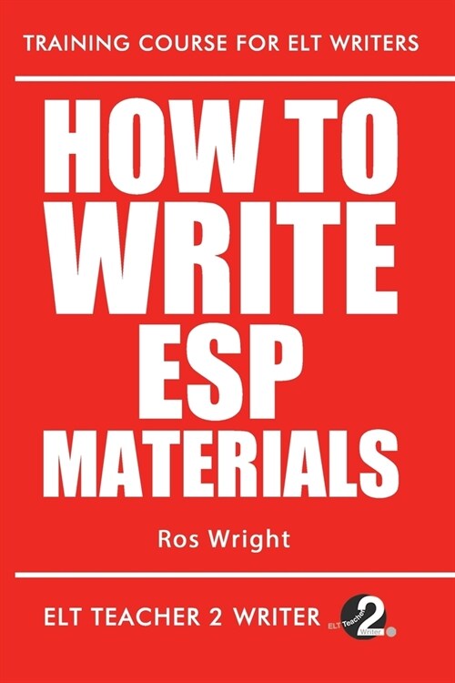How To Write ESP Materials (Paperback)