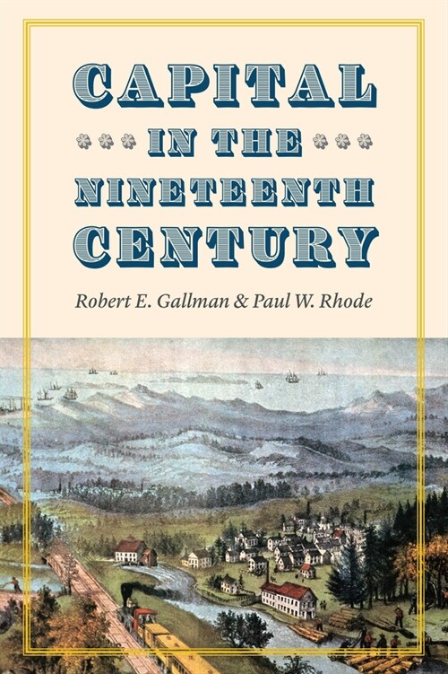 Capital in the Nineteenth Century (Paperback)