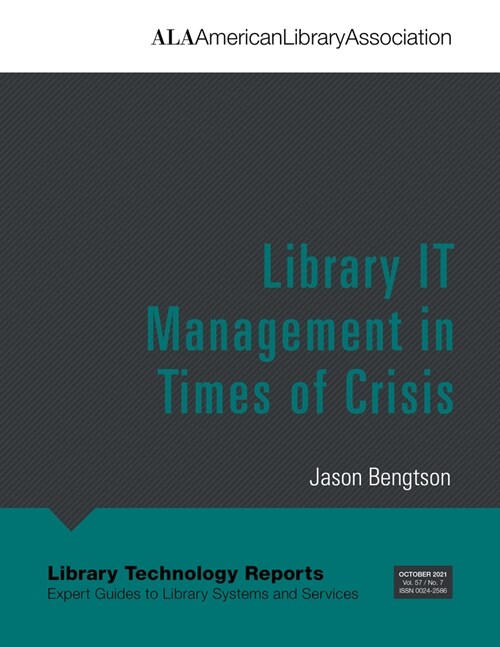 Ltr 57(7): Library It Management in Times of Crisis (Paperback)