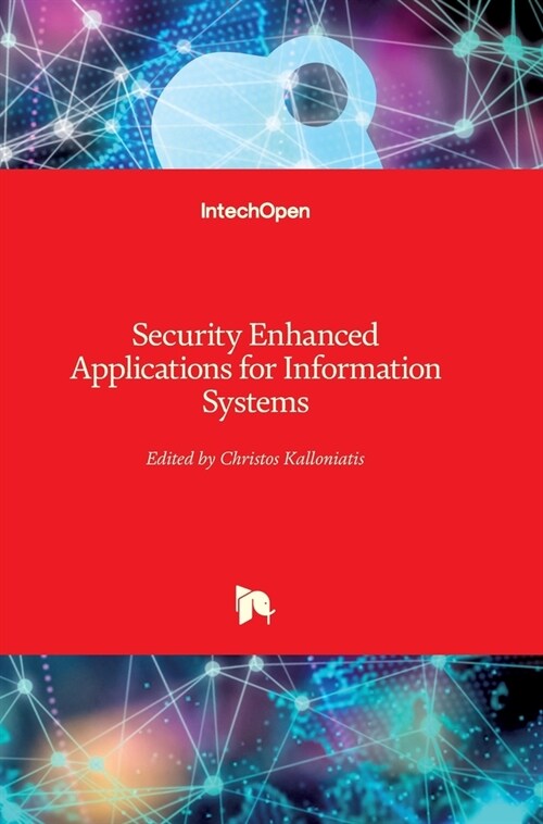 Security Enhanced Applications for Information Systems (Hardcover)