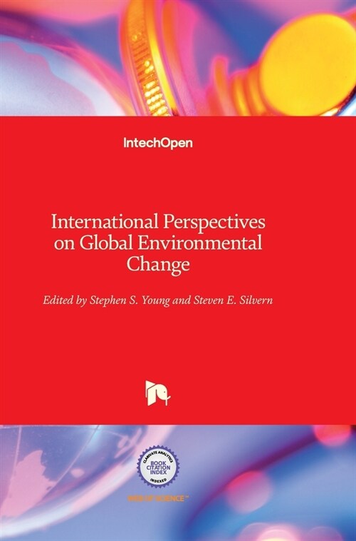 International Perspectives on Global Environmental Change (Hardcover)