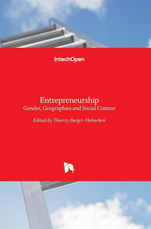 Entrepreneurship: Gender, Geographies and Social Context (Hardcover)
