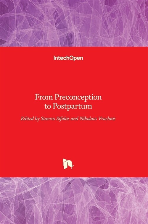From Preconception to Postpartum (Hardcover)