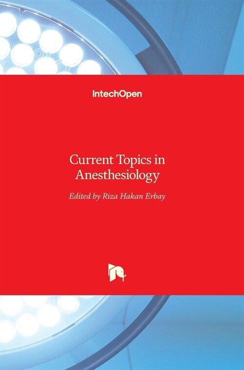 Current Topics in Anesthesiology (Hardcover)