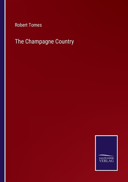 The Champagne Country (Paperback)