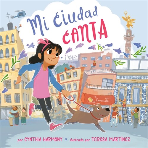 Mi Ciudad Canta (Hardcover)