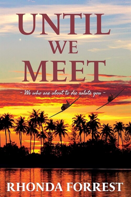 Until We Meet: Book 2 (Paperback)