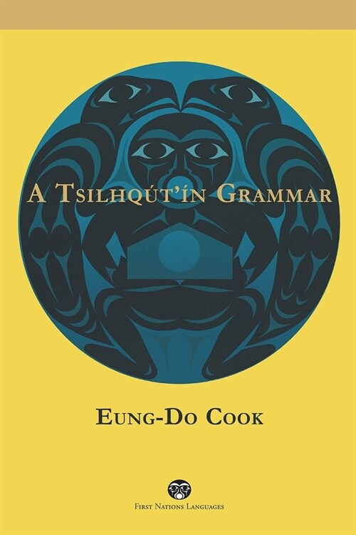 A Tsilhq?? Grammar (Paperback)