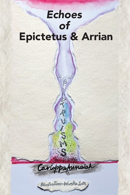 Echoes of Epictetus and Arrian (Paperback)
