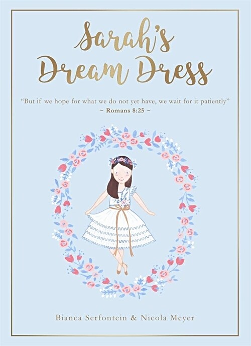 Sarahs Dream Dress: Patience (Hardcover)