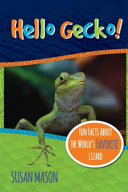 Hello Gecko! (Paperback)