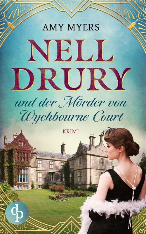 Nell Drury und der M?der von Wychbourne Court (Paperback)