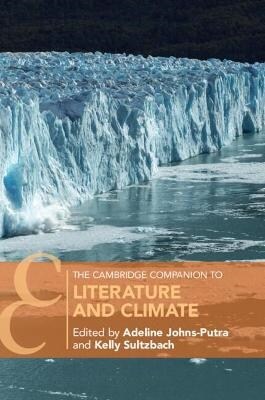 The Cambridge Companion to Literature and Climate (Paperback)