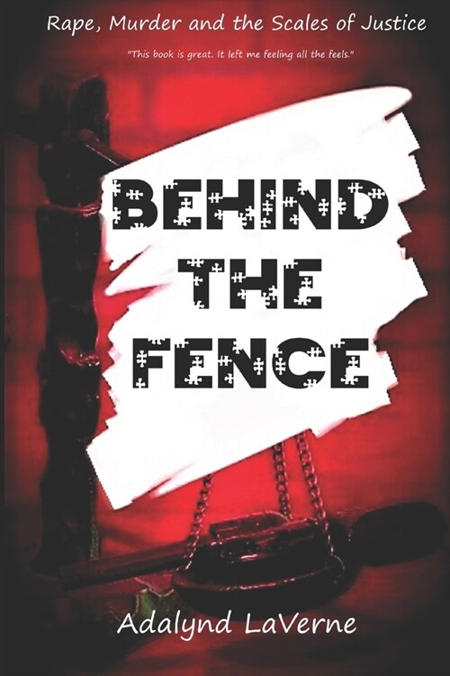 Behind the Fence (Paperback)