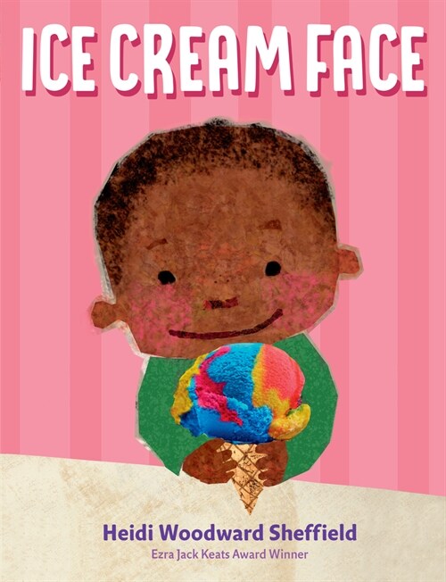 Ice Cream Face (Hardcover)