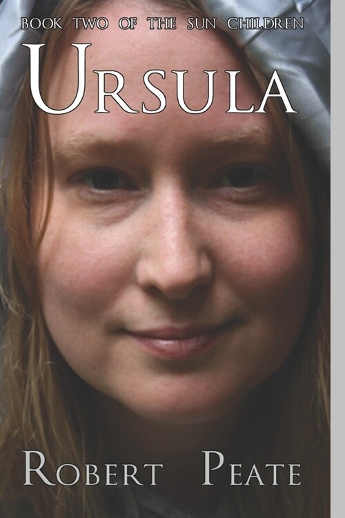 Ursula: Book Two of the Sun Children (Paperback)