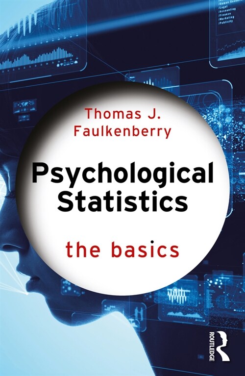 Psychological Statistics : The Basics (Paperback)