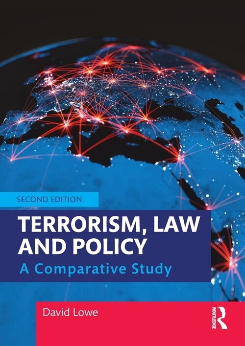 Terrorism, Law and Policy : A Comparative Study (Paperback, 2 ed)