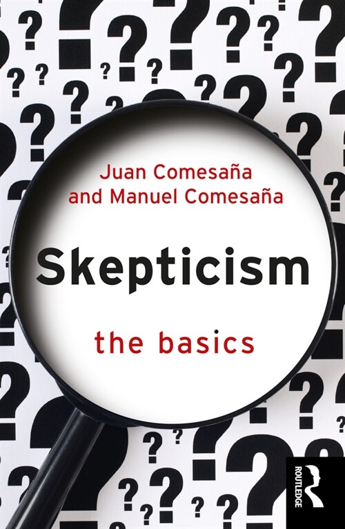 Skepticism: The Basics (Paperback)