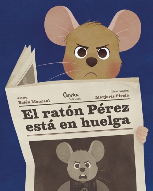 EL RATON PEREZ ESTA EN HUELGA (Paperback)