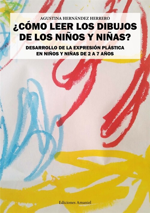 ¿COMO LEER LOS DIBUJOS DE LOS NINOS Y NINAS？ (Paperback)