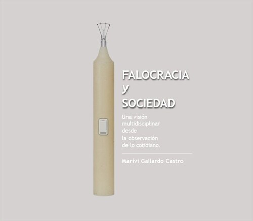 Falocracia y sociedad (Paperback)