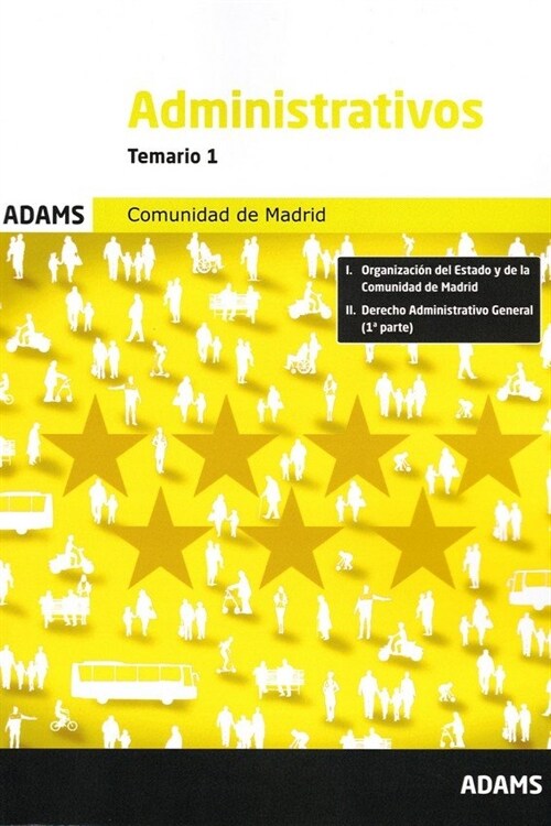 ADMINISTRATIVOS - TEMARIO 1 (COMUNIDAD DE MADRID) (Paperback)