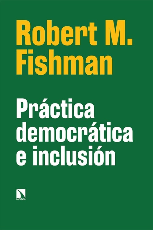 PRACTICA DEMOCRATICA E INCLUSION (Paperback)