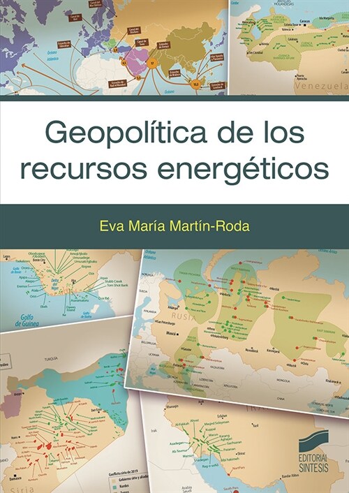 GEOPOLITICA DE LOS RECURSOS ENERGETICOS (Paperback)